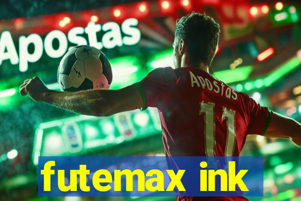 futemax ink